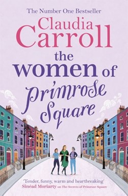 Women of Primrose Square P/B by Claudia Carroll