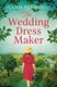 The wedding dress maker by Leah Fleming