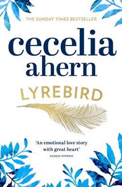 Lyrebird P/B by Cecelia Ahern