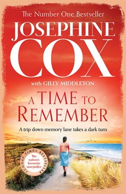 A Time To Remember P/B by Josephine Cox