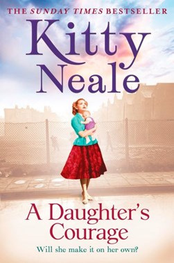 A daughter's courage by Kitty Neale