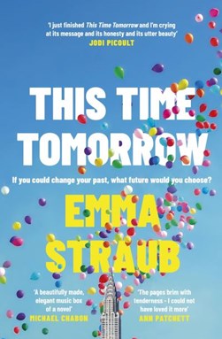 This time tomorrow by Emma Straub