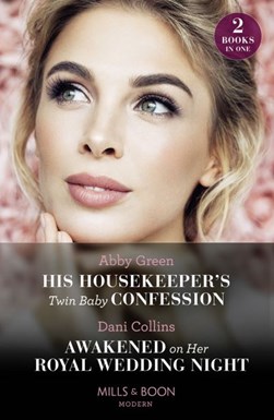 His housekeeper's twin baby confession by Abby Green