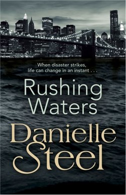 Rushing Waters P/B by Danielle Steel