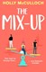 The mix-up by Holly McCulloch