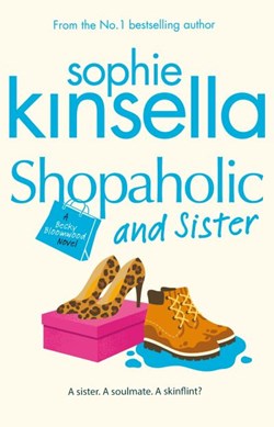 Shopaholic & sister by Sophie Kinsella