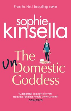 Undomestic Goddess P/B by Sophie Kinsella