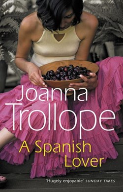 Spanish Lover P/B by Joanna Trollope