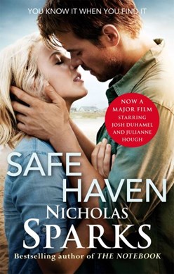 Safe Haven  P/B (Film Tie In) by Nicholas Sparks