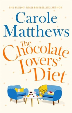 The chocolate lovers' diet by Carole Matthews