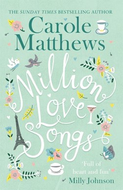 Million love songs by Carole Matthews
