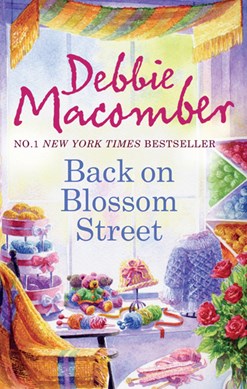Back On Blossom Street by Debbie Macomber