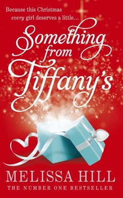 Something From Tiffanys P/B by Melissa Hill