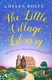 The little village library by Helen J. Rolfe