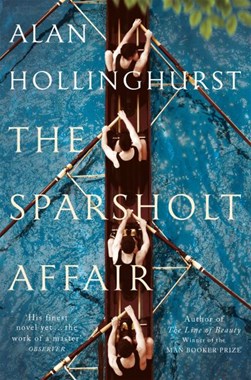 Sparsholt Affair P/B by Alan Hollinghurst