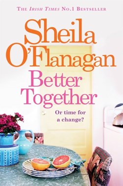 Better Together by Sheila O'Flanagan