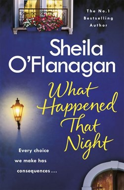 What Happened That Night P/B by Sheila O'Flanagan
