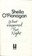 What Happened That Night P/B by Sheila O'Flanagan