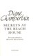 Secrets at the beach house by Diane Chamberlain
