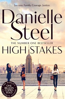 High stakes by Danielle Steel