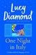 One night in Italy by Lucy Diamond
