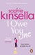 I owe you one by Sophie Kinsella