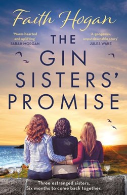 Gin Sisters Promise P/B by Faith Hogan