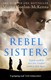 Rebel sisters by Marita Conlon-McKenna