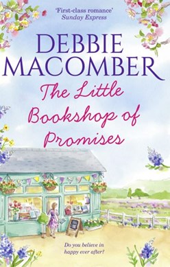 Little Bookshop Of Promises P/B by Debbie Macomber