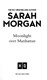 Moonlight over Manhattan by Sarah Morgan