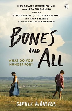 Bones and all by Camille DeAngelis