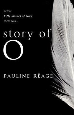 STORY OF by Pauline Réage
