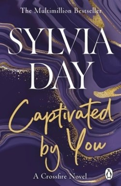 Captivated by You P/B by Sylvia Day