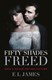 Fifty shades freed by E. L. James