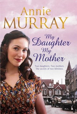 My Daughter My Mother P/B by Annie Murray