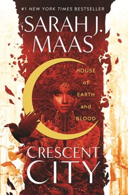 House Of Earth And Blood HB by Sarah J. Maas