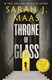 Throne Of Glass P/B by Sarah J. Maas