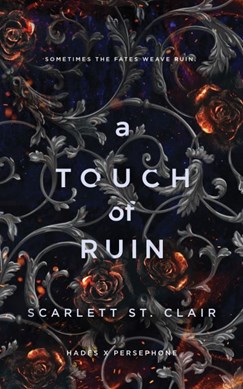A Touch Of Ruin P/B by Scarlett St. Clair