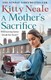 Mothers Sacrifice P/B (FS) by Kitty Neale