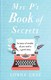 Mrs P's book of secrets by 