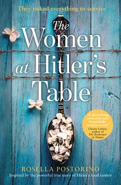 The women at Hitler's table by Rosella Postorino