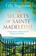 The secrets of Sainte Madeleine by Tilly Bagshawe