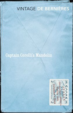 Captain Corelli's mandolin by Louis De Bernières
