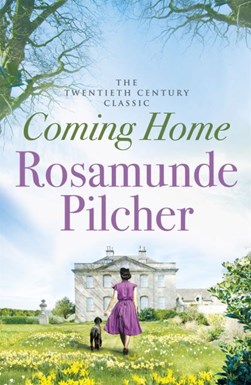 Coming Home N/E  P/B by Rosamunde Pilcher