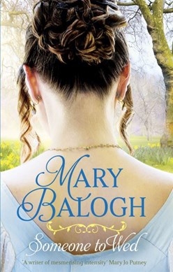 Someone to wed by Mary Balogh