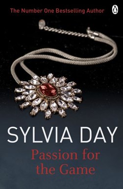 PASSION FOR THE GAME  P/B by Sylvia Day