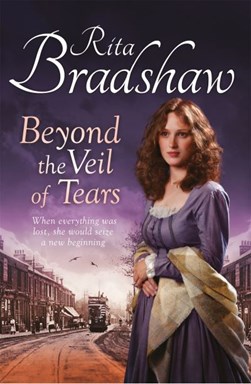 Beyond the veil of tears by Rita Bradshaw