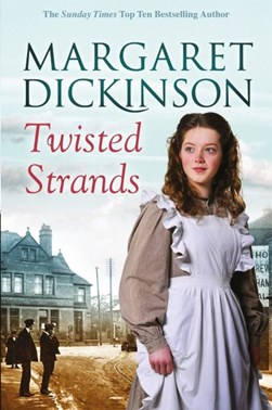 Twisted strands by Margaret Dickinson