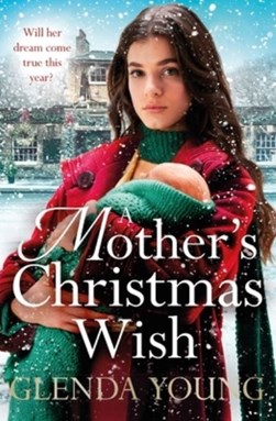 A mother's Christmas wish by Glenda Young