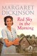 Red sky in the morning by Margaret Dickinson